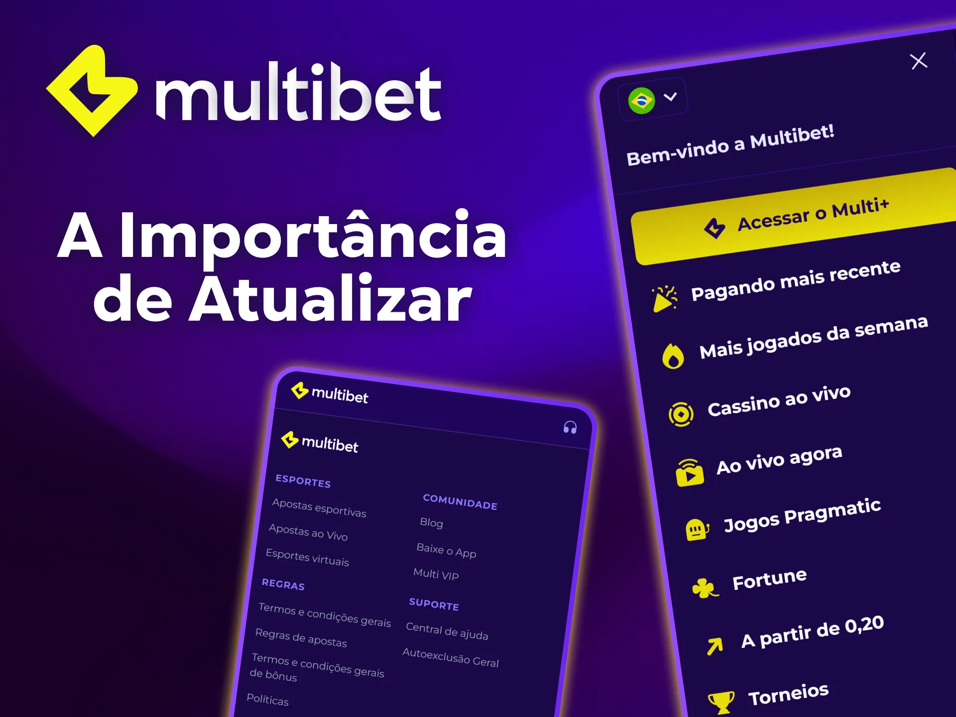 Entenda a importância de atualizar o app Multibet para garantir segurança e estabilidade.